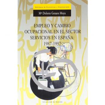 EMPLEO Y CAMBIO OCUPACIONAL EN EL SECTOR SERVICIOS EN ESPAÑA