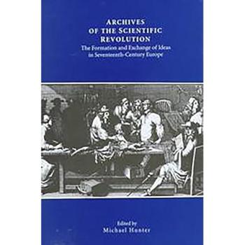 Archives of the Scientific Revolution