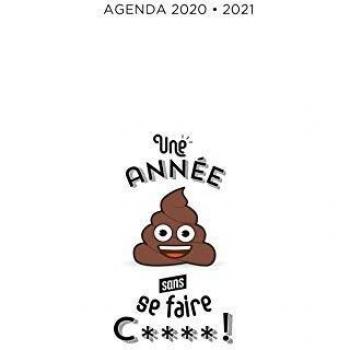 Une année sans se faire c****! (Calendrier