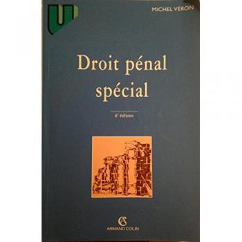 DROIT PENAL SPECIAL. 6ème édition