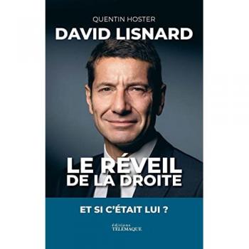 Quentin Hoster David Lisnard, Le Réveil De La Droite