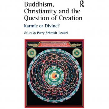 Buddhism, Christianity and the Question of Creation: Karmic or Divine?