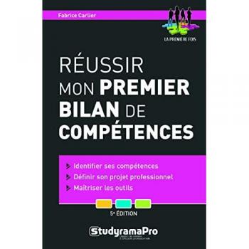 Fabrice Carlier Réussir Mon Premier Bilan De Compétences