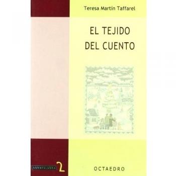 El tejido del cuento (Tapa blanda).