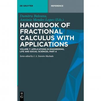 Handbook of Fractional Calculus with Applications: Applications in Engineering, Life and Social Sciences, Part A