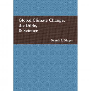 Global Climate Change, the Bible, & Science