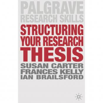 Structuring Your Research Thesis