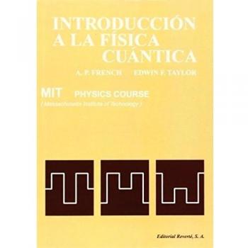 INTRODUCCION A LA FISICA CUANTICA