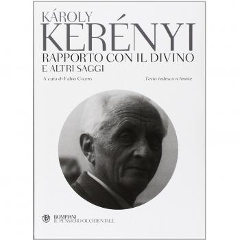 Rapporto con il divino e altri saggi. Testo tedesco a fronte