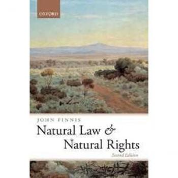 Natural Law and Natural Rights by John Finnis