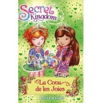 Secret Kingdom 18. La Cova De Les Joies -