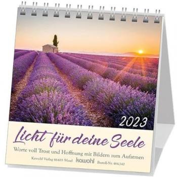 Licht für deine Seele 2024: Worte voll Trost und Hoffnung mit Bildern zum Aufatmen