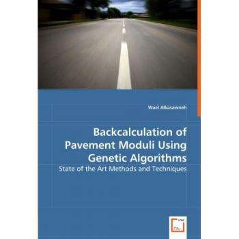Backcalculation of Pavement Moduli Using Genetic Algorithms