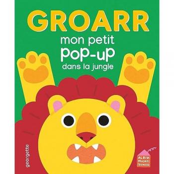 Groarr : mon petit pop-up dans la jungle