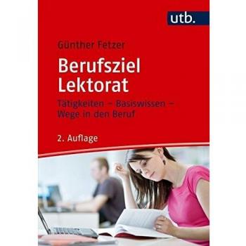 Berufsziel Lektorat: Tätigkeiten