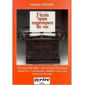 J'écris mon expérience de vie