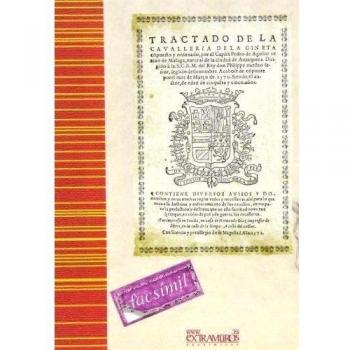TRACTADO DE LA CAVALLERIA DE LA GINETA