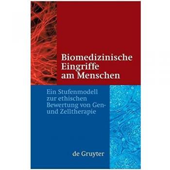 Biomedizinische Eingriffe am Menschen