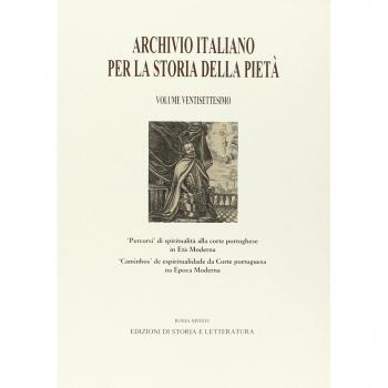 Archivio italiano per la storia della pietà. Vol. 27