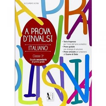 A prova d'Invalsi 3. Italiano. Per la Scuola media