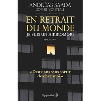 En retrait du monde, je suis un hikikomori
