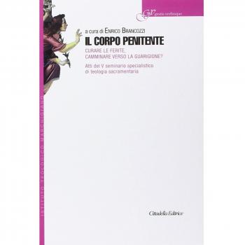 Il corpo penitente. Curare le ferite, camminare verso la guarigione?