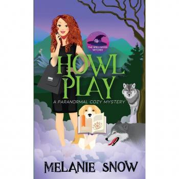Snow, Melanie: Howl Play