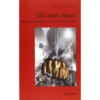 Gli anni chiusi