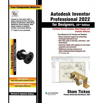 Vitalsource Technologies, Inc. Autodesk Inventor Professional 2022 For Designers, 22nd Edition