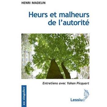 Heurs et malheurs de l'autorité
