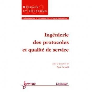 Ingénierie des protocoles et QdS