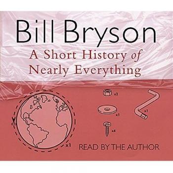 A Short History of Nearly Everything (Bryson, 5)