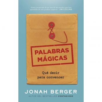 Palabras mágicas: Qué decir para convencer (Tapa blanda).
