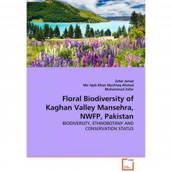 Floral Biodiversity of Kaghan Valley Mansehra NWFP Pakistan