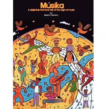 M Sika: A Delightfully Harmonic Tale of the Origin of Music
