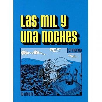 MIL Y UNA NOCHES, LAS