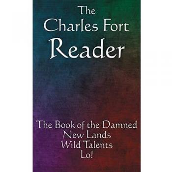 The Charles Fort Reader
