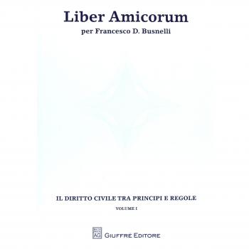 Liber amicorum per francesco d. busnelli: Vol. 1
