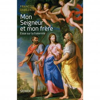 Mon seigneur et mon frère