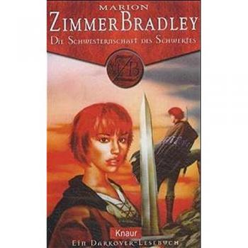 Bradley, Marion Zimmer Die Schwesternschaft Des Schwertes