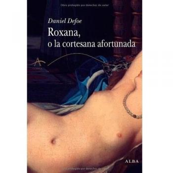 Roxana, O La Cortesana Afortunada