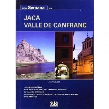 Una semana en jaca valle de canfranc