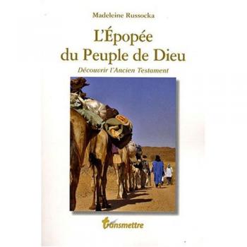L'Epopée du Peuple de Dieu