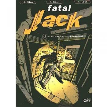 Fatal Jack Tome 1