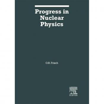 Vitalsource Technologies, Inc. Progress In Nuclear Physics: Volume 3