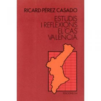 Estudis i reflexions el cas valencià