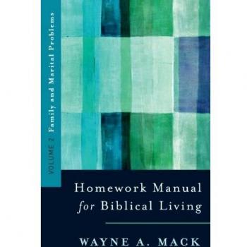 Homework Manual for Biblical Living : Vol. 2, Family and Marital Problems