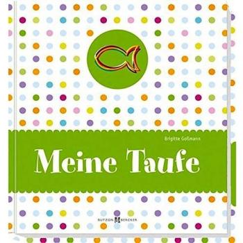 Brigitte Goßmann Meine Taufe