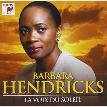 Barbara Hendricks : La Voix du Soleil