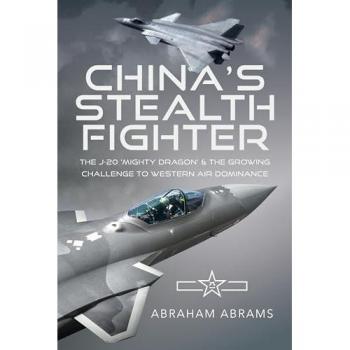 Abraham Abrams China's Stealth Fighter
